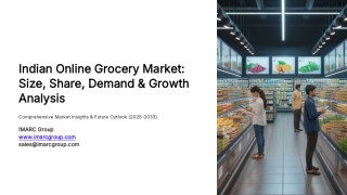 Indian Online Grocery Market Outlook 2025-2033
