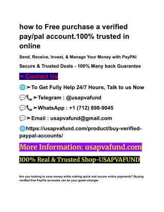 how to Free purchase a verified pay_pal account.100% trusted in online 