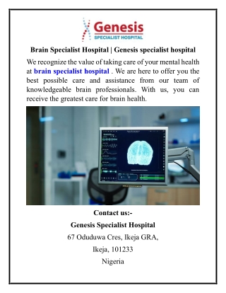 Brain Specialist Hospital  Genesis specialist hospital
