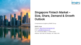Fintech Market in Singapore: Size, Share, Growth Trends, Analysis & Industry Rep