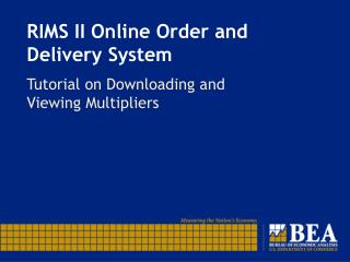 RIMS II Online Order and Delivery System