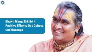Bhakti Marga Details 4 Positive Effekte Des Gebets Und Gesangs
