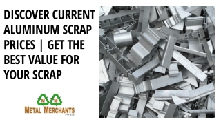 _Discover Current Aluminum Scrap Prices  Get the Best Value for Your Scrap