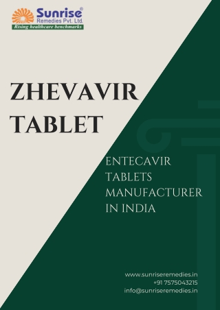 Zhevavir Tablet  Entecavir Tablets Manufacturer in India