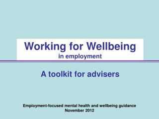 Employment-focused mental health and wellbeing guidance November 2012