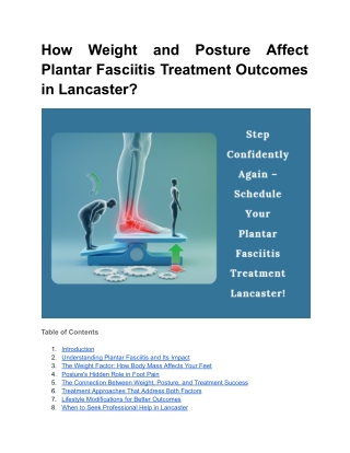 How Weight and Posture Affect Plantar Fasciitis Treatment Outcomes in Lancaster?