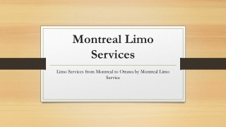 Limo Services from Montreal to Ottawa by Montreal Limo Service