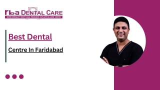 Best Dental Clinic in faridabad