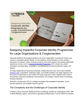 Designing Impactful Corporate Identity Programmes for Large Organisations & Conglomerates