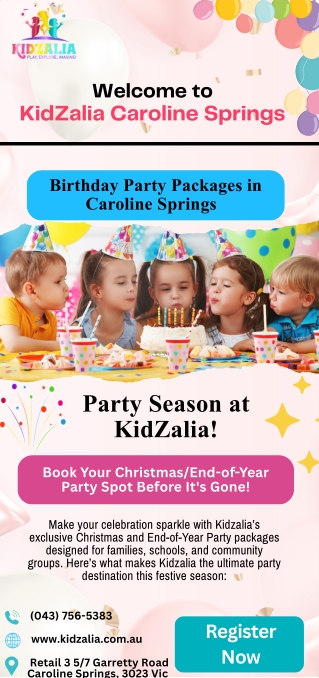Birthday Party Packages in Caroline Springs | KidZalia |  Inforgraphics