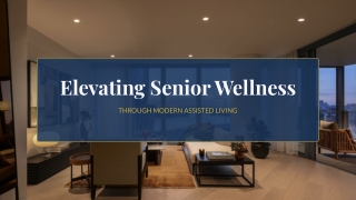 Elevating Senior Wellness