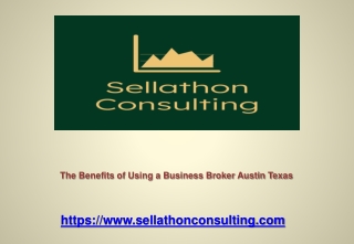 The Benefits of Using a Business Broker Austin Texas