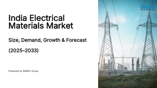 India Electrical Materials Market Size, Share, Trends, Growth & Outlook 2033