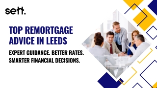 Top remortgage Adviser & Broker in Leeds  Remortgage Advice Leeds