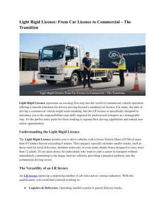 Light Rigid Licence From Car Licence to Commercial - The Transition'.docx