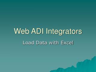 Web ADI Integrators