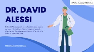 Dr. David Alessi plastic surgeon in dubai