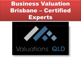 Business Valuation Brisbane – Certified Independent Reports