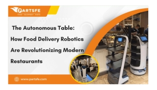 The Autonomous Table: How Robotic Food Delivery Is Transforming Modern Dining Es