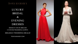 Shop Bridal Couture – Luxury Bridal & Evening Dresses Holiday Sale - Tony Hamawy