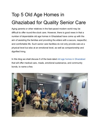 Top 5 Old Age Homes in Ghaziabad for Quality Senior Care