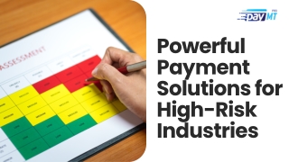 Powerful Payment Solutions for High-Risk Industries
