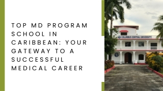 Top MD Program School in Caribbean Your Gateway to a Successful Medical Career