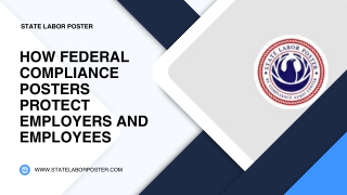 How Federal Compliance Posters Protect Employers and Employees