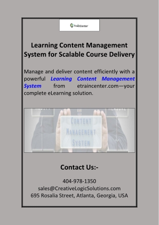 Learning Content Management System for Scalable Course Delivery