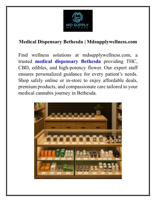 Medical Dispensary Bethesda  Mdsupplywellness