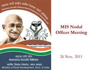 MIS Nodal Officer Meeting 26 Nov, 2011