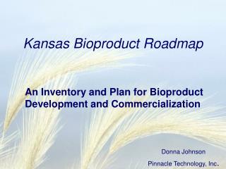 Kansas Bioproduct Roadmap