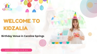 Birthday Venue in Caroline Springs | KidZalia
