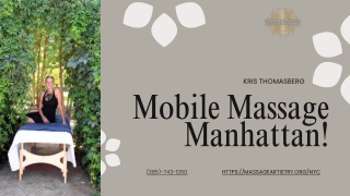 Mobile Massage Services in Manhattan | Expert Massage Artistry!