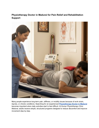 Physiotherapy Doctor in Madurai for Pain Relief and Rehabilitation Support