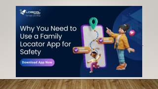 Why You Need to Use a Family Locator App for Safety