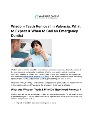 Wisdom Teeth Removal in Valencia_ What to Expect & When to Call an Emergency Dentist