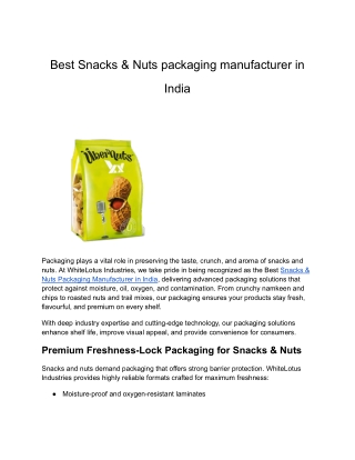 Best Snacks & Nuts packaging manufacturer in India 