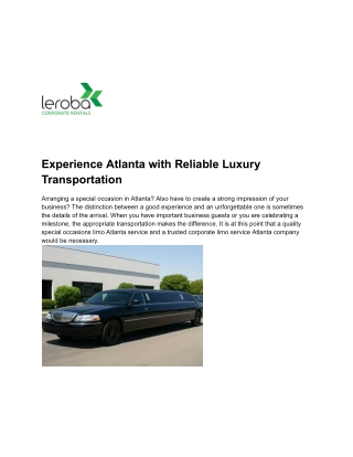Experience Atlanta with Reliable Luxury Transportation
