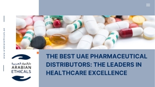 The Best UAE Pharmaceutical Distributors The Leaders In Healthcare Excellence