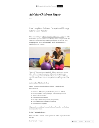 How Long Does Pediatric Occupational Therapy Take to Show Results?