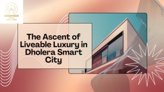 Dholera Smart City Sets New Standards for Luxurious Lifestyle