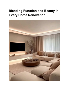 Blending Function and Beauty in Every Home Renovation