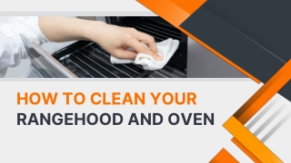 How To Clean Your Rangehood And Oven