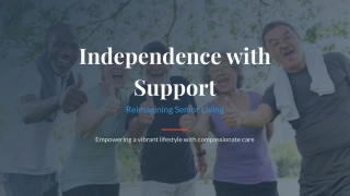Independence with Support