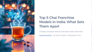 Top 5 Chai Franchise Models in India: Key Differences