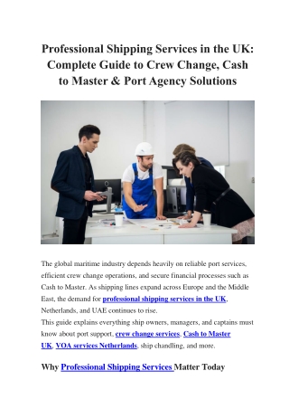 Professional Shipping Services in the UK Complete Guide to Crew Change, Cash to Master & Port Agency Solutions