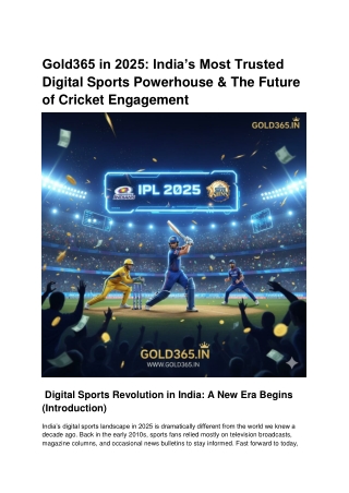 Gold365 in 2025_ India’s Most Trusted Digital Sports Powerhouse & The Future of Cricket Engagement