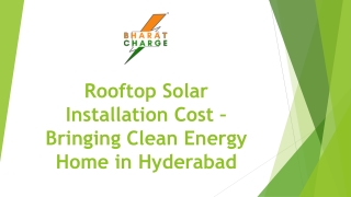 Rooftop Solar Installation Cost – Bringing Clean Energy Home in Hyderabad