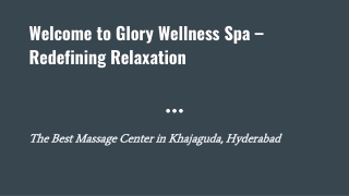 Best Spas in Hyderabad | Massage Spa Near Me | Glory Wellness Spa 